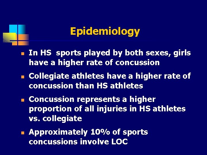 Epidemiology n n In HS sports played by both sexes, girls have a higher