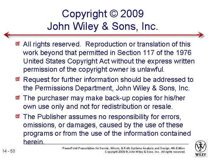 Copyright © 2009 John Wiley & Sons, Inc. All rights reserved. Reproduction or translation