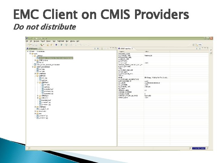 EMC Client on CMIS Providers Do not distribute 