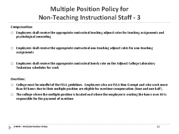 Multiple Position Policy for Non-Teaching Instructional Staff - 3 Compensation: � Employees shall receive