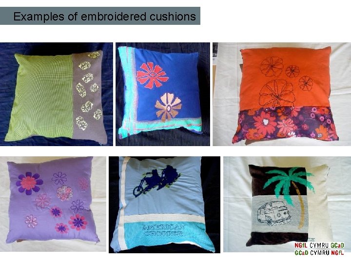 Examples of embroidered cushions 