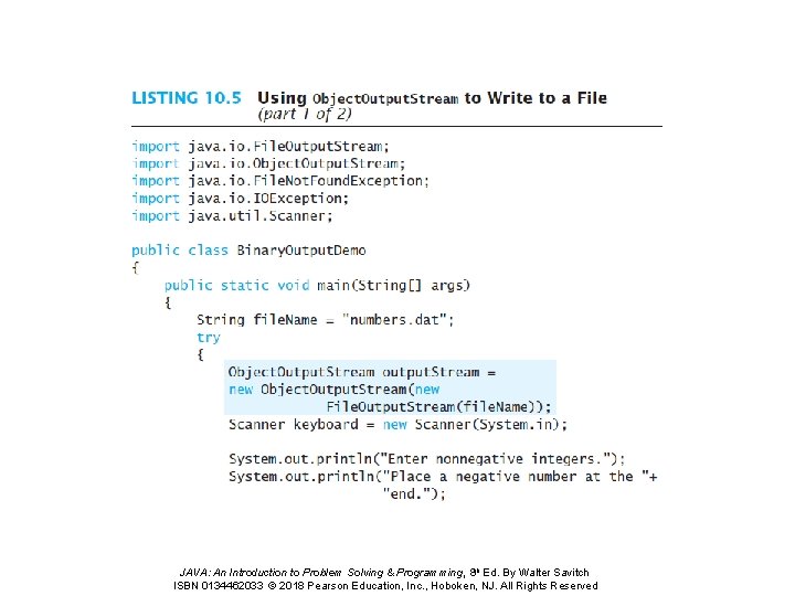 JAVA: An Introduction to Problem Solving & Programming, 8 th Ed. By Walter Savitch JAVA: An Introduction to Problem Solving & Programming, 8 th Ed. By Walter Savitch