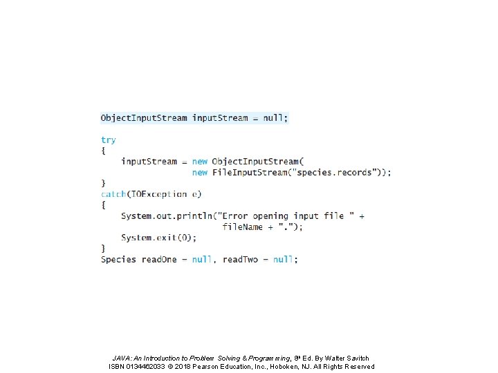 JAVA: An Introduction to Problem Solving & Programming, 8 th Ed. By Walter Savitch JAVA: An Introduction to Problem Solving & Programming, 8 th Ed. By Walter Savitch