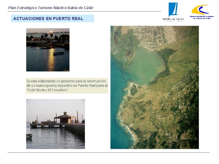 Plan Estratégico Turismo Náutico Bahía de Cádiz ACTUACIONES EN PUERTO REAL 