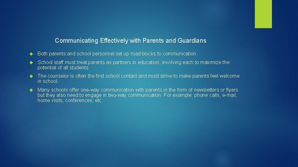 Communicating Effectively with Parents and Guardians Both parents and school personnel set up road