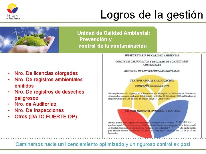 Logros de la gestión Unidad de Calidad Ambiental: Prevención y control de la contaminación