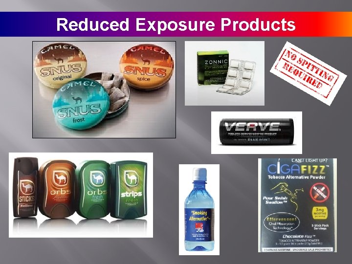 Reduced Exposure Products 