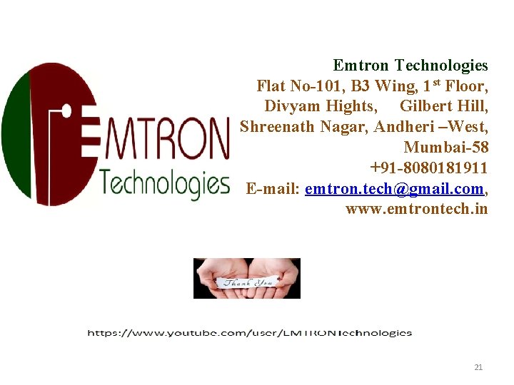 Emtron Technologies Flat No-101, B 3 Wing, 1 st Floor, Divyam Hights, Gilbert Hill,
