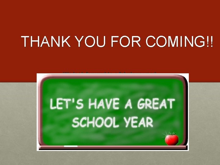 THANK YOU FOR COMING!! We look forward to a fabulous year! 