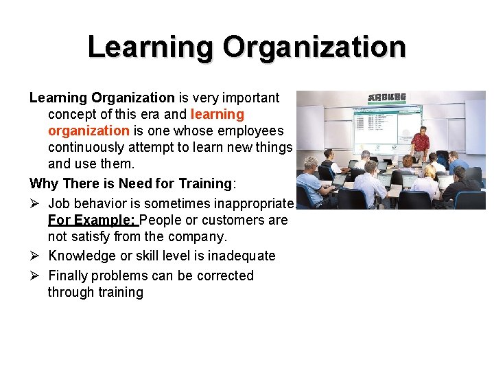 Learning Organization is very important concept of this era and learning organization is one