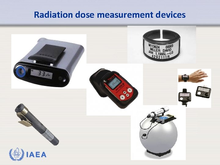 Radiation dose measurement devices IAEA 