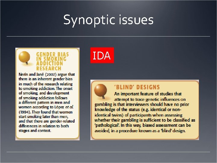 Synoptic issues IDA Synoptic issues IDA