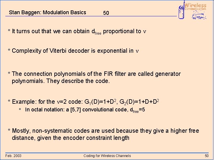 Stan Baggen: Modulation Basics 50 • It turns out that we can obtain dfree