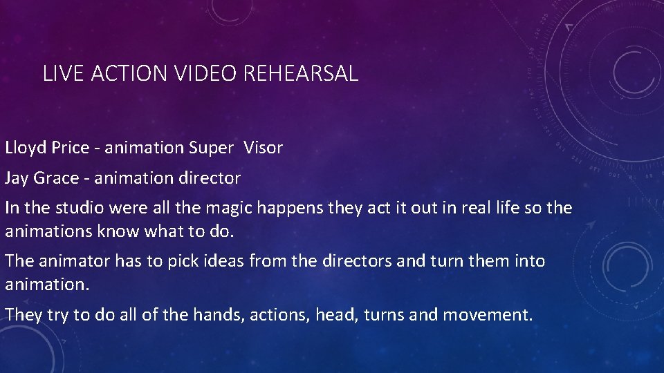 LIVE ACTION VIDEO REHEARSAL Lloyd Price - animation Super Visor Jay Grace - animation