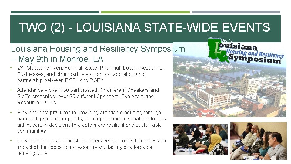 TWO (2) - LOUISIANA STATE-WIDE EVENTS Louisiana Housing and Resiliency Symposium – May 9