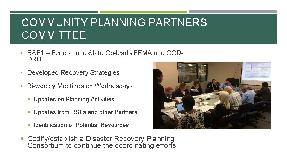 COMMUNITY PLANNING PARTNERS COMMITTEE § RSF 1 – Federal and State Co-leads FEMA and