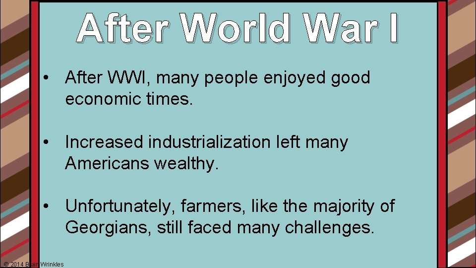 After World War I • After WWI, many people enjoyed good economic times. •