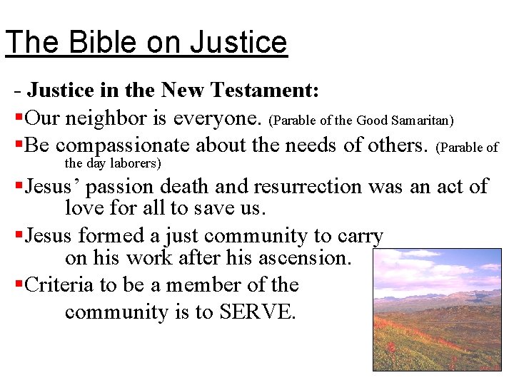 The Bible on Justice - Justice in the New Testament: §Our neighbor is everyone.