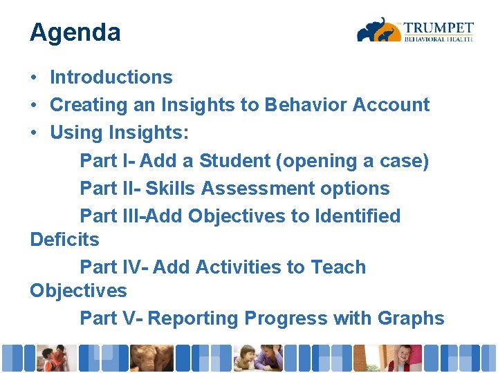Agenda • Introductions • Creating an Insights to Behavior Account • Using Insights: Part