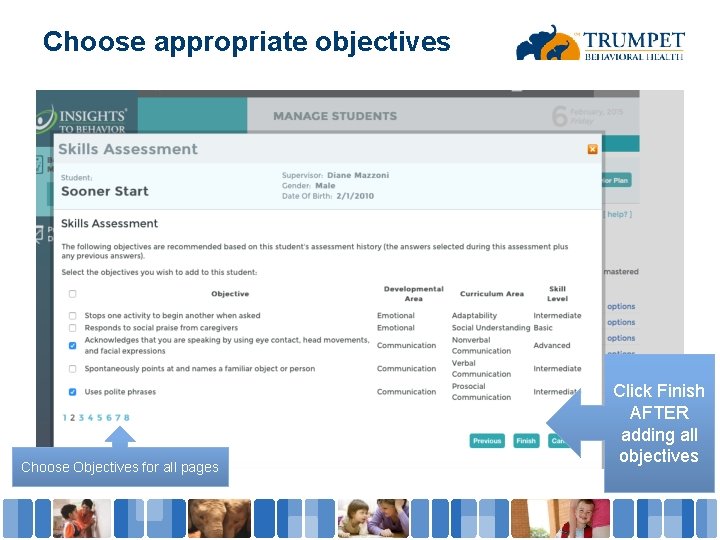 Choose appropriate objectives Choose Objectives for all pages Click Finish AFTER adding all objectives