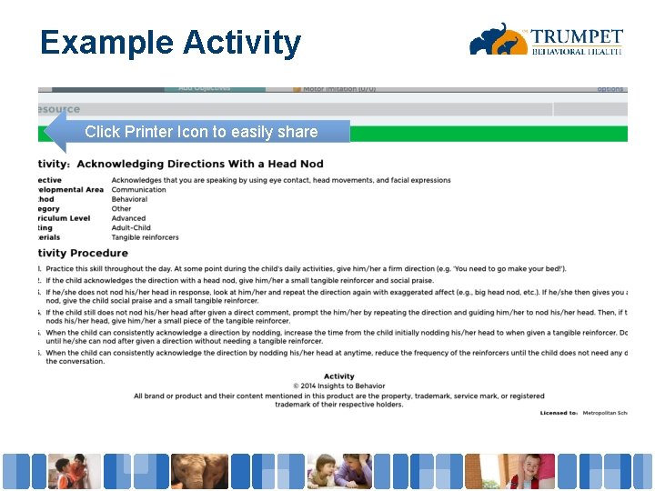 Example Activity Click Printer Icon to easily share 