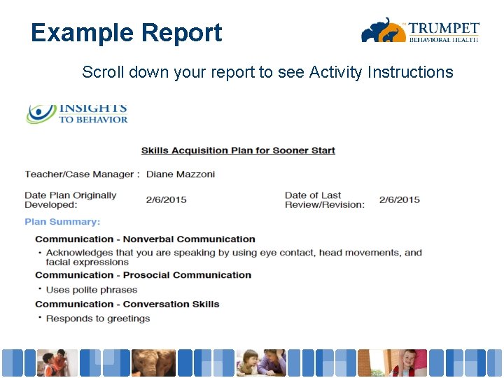 Example Report Scroll down your report to see Activity Instructions 