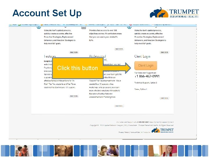 Account Set Up Click this button 