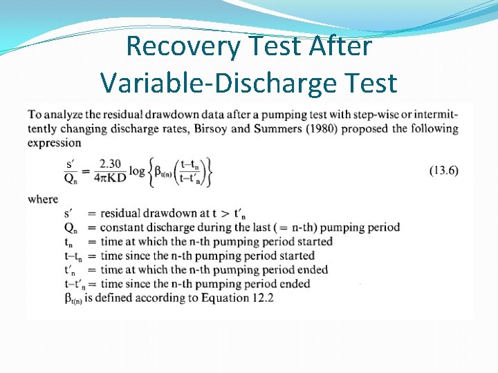 Recovery Test After Variable-Discharge Test 