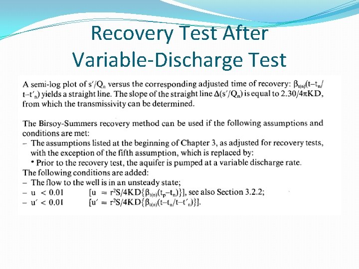 Recovery Test After Variable-Discharge Test 