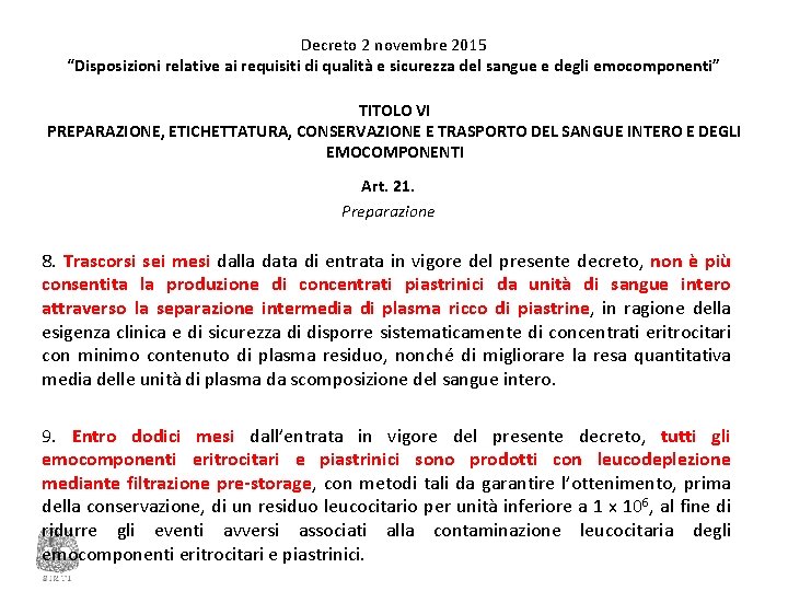 Decreto 2 novembre 2015 “Disposizioni relative ai requisiti di qualità e sicurezza del sangue