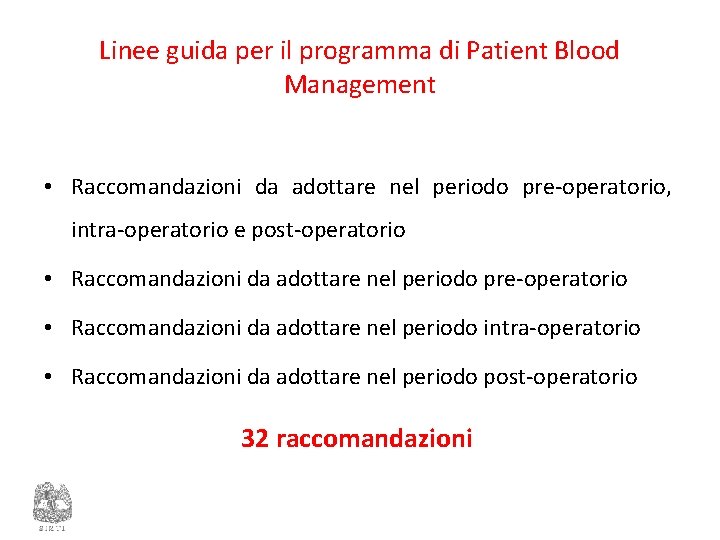 Linee guida per il programma di Patient Blood Management • Raccomandazioni da adottare nel