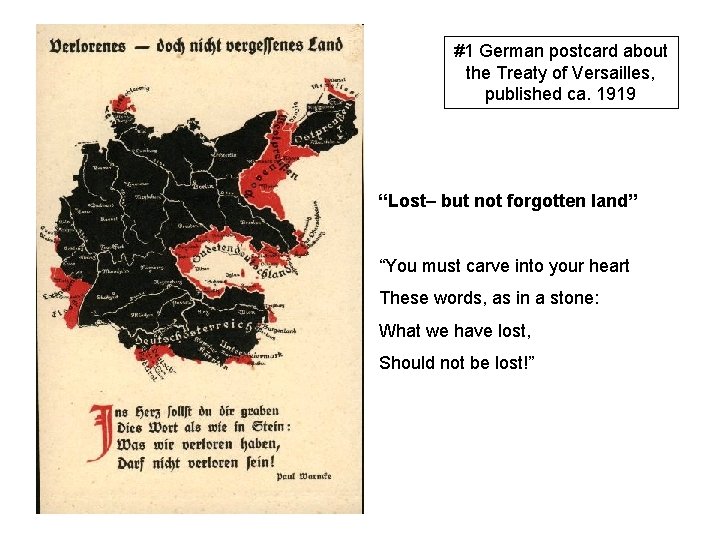 #1 German postcard about the Treaty of Versailles, published ca. 1919 “Lost– but not #1 German postcard about the Treaty of Versailles, published ca. 1919 “Lost– but not