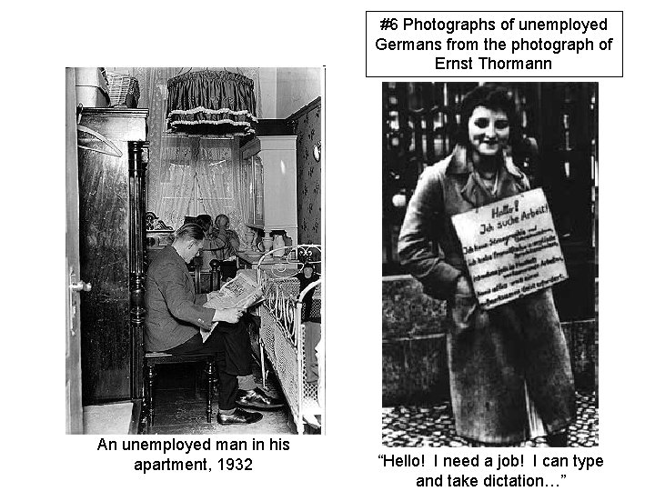 #6 Photographs of unemployed Germans from the photograph of Ernst Thormann An unemployed man #6 Photographs of unemployed Germans from the photograph of Ernst Thormann An unemployed man