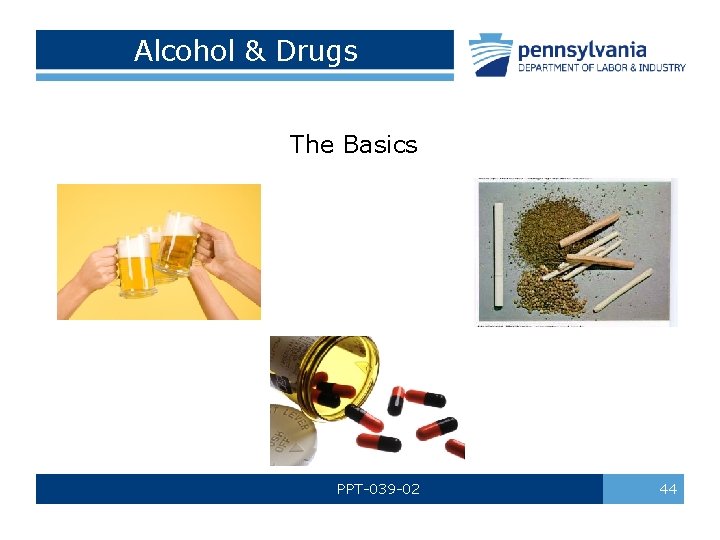 Alcohol & Drugs The Basics PPT-039 -02 44 