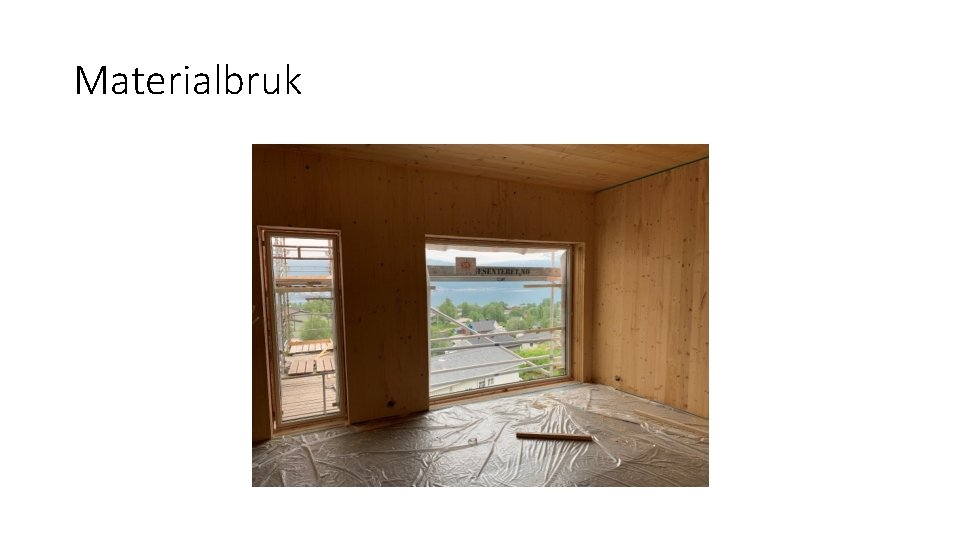 Materialbruk 