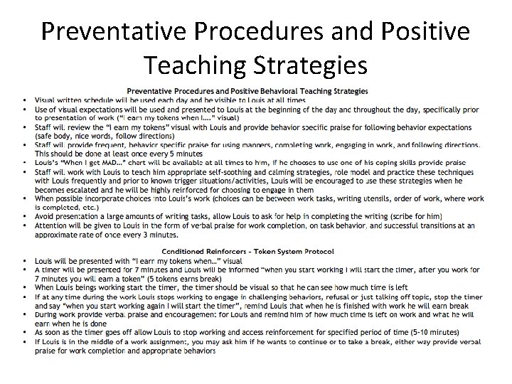 Preventative Procedures and Positive Teaching Strategies 