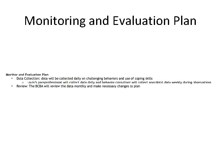 Monitoring and Evaluation Plan 