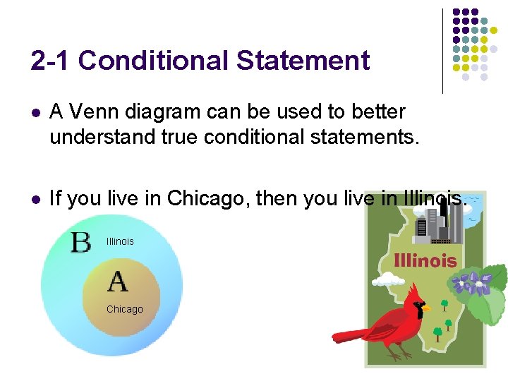 2 -1 Conditional Statement l A Venn diagram can be used to better understand
