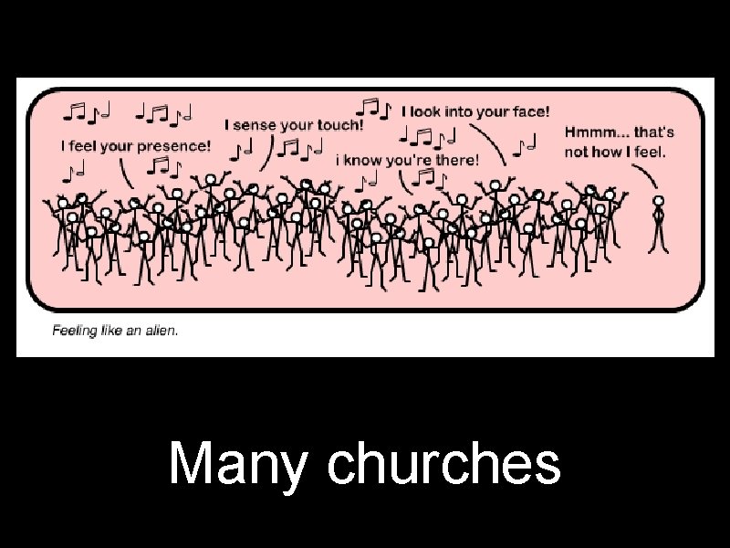 Many churches 