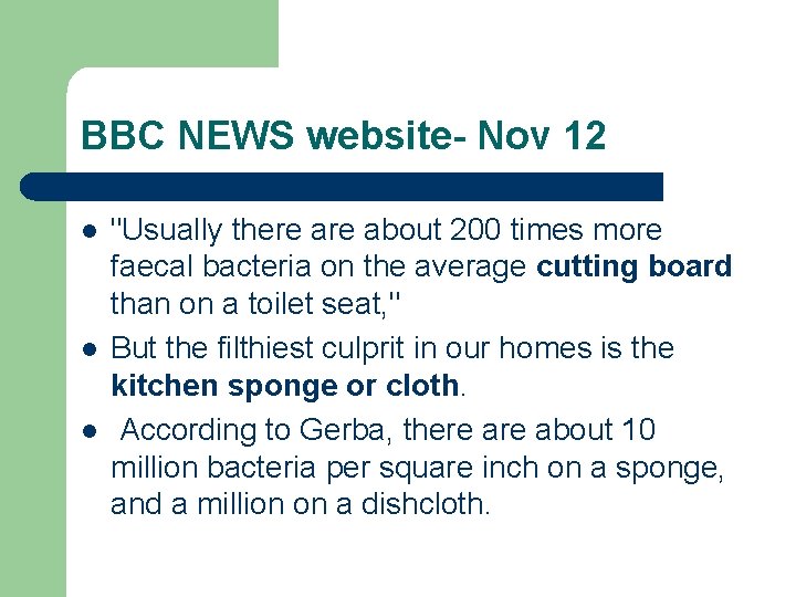 BBC NEWS website- Nov 12 l l l "Usually there about 200 times more