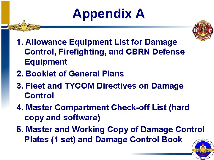 Appendix A 1. Allowance Equipment List for Damage Control, Firefighting, and CBRN Defense Equipment