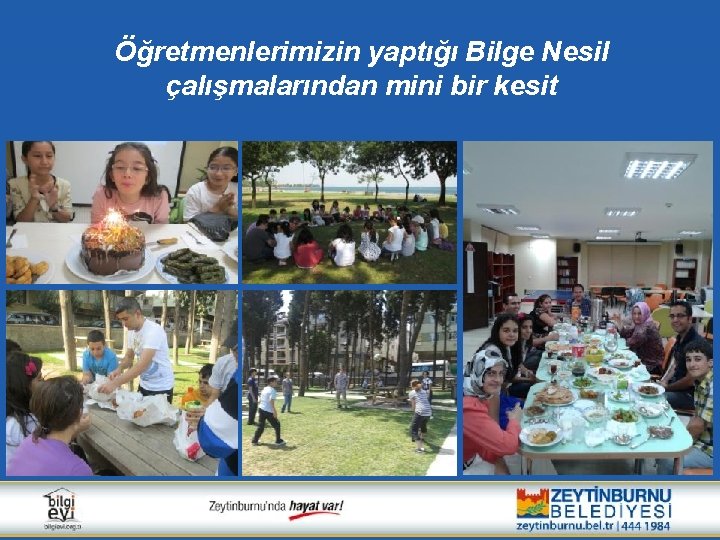 Öğretmenlerimizin yaptığı Bilge Nesil çalışmalarından mini bir kesit 