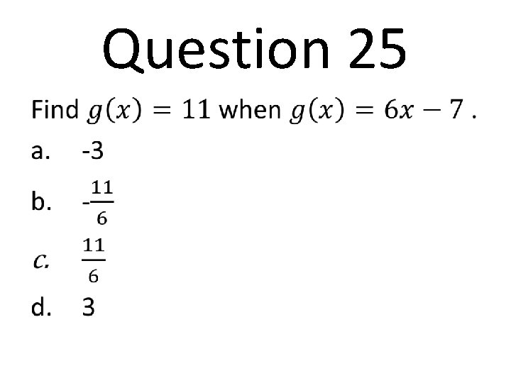 Question 25 • 