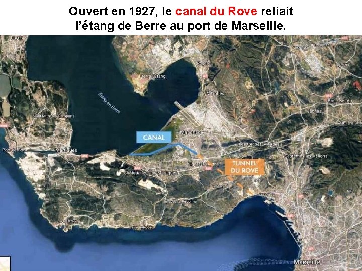 Ouvert en 1927, le canal du Rove reliait canal du Rove l’étang de Berre