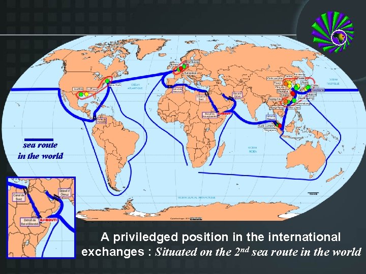 sea route in the world A priviledged position in the international exchanges : Situated