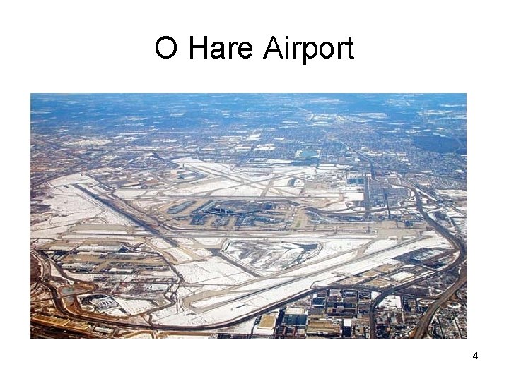 O Hare Airport 4 
