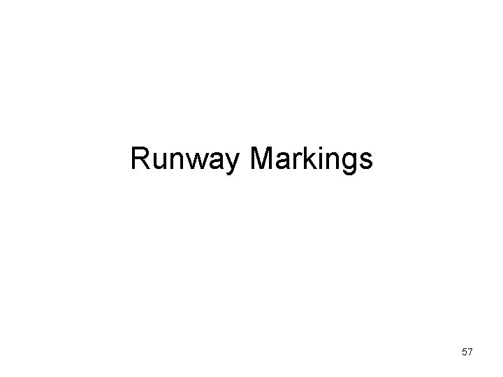 Runway Markings 57 