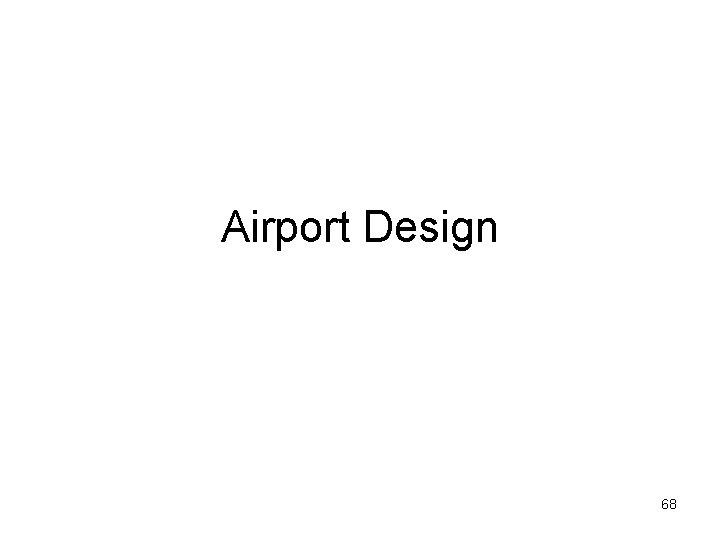 Airport Design 68 