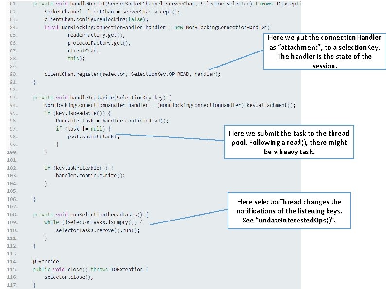 Here we put the connection. Handler as “attachment”, to a selection. Key. The handler