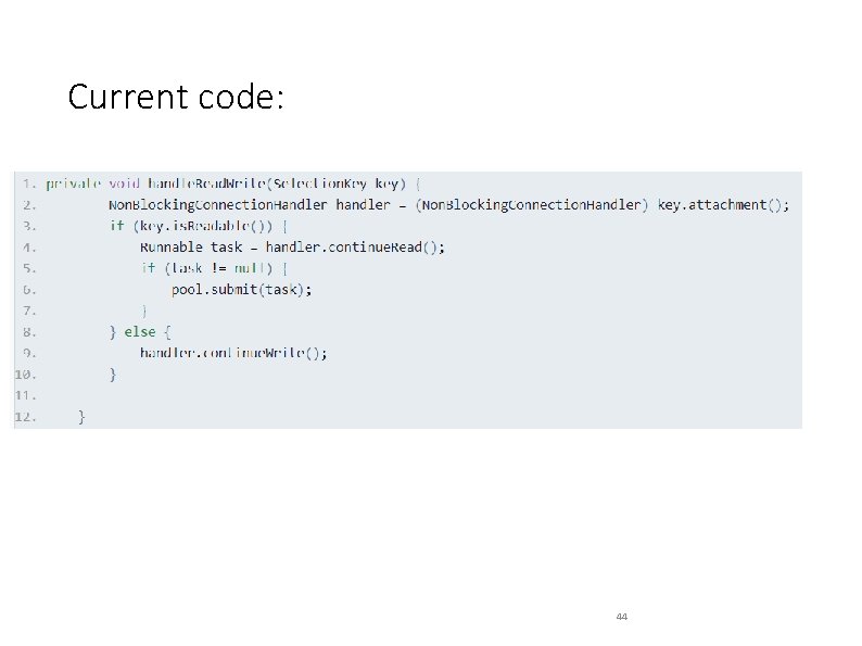 Current code: 44 